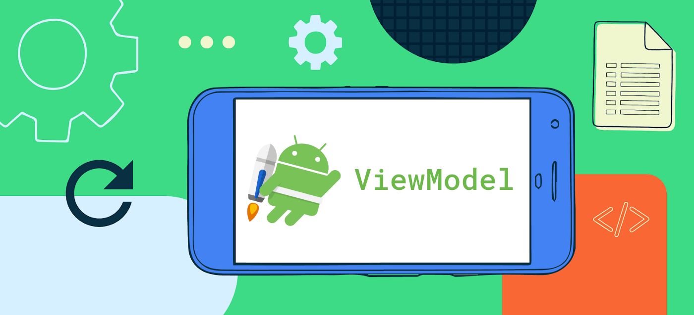آموزش ViewModel در برنامه نویسی اندروید